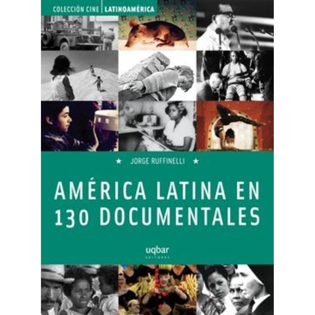 TOP10BOOKS - LIBRO América Latina En 130 Documentales - América Latina En 130 Documentales
