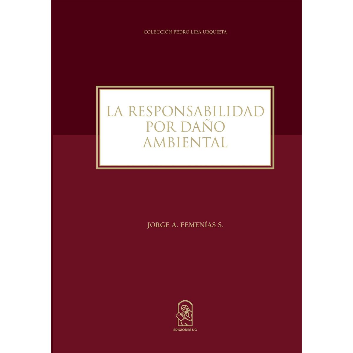 TOP10BOOKS - Libro LA RESPONSABILIDAD POR DANO AMBIENTAL
