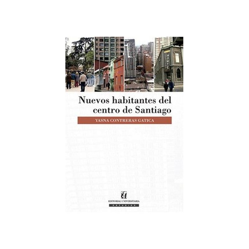 TOP10BOOKS - Libro Nuevos Habitantes Del Centro De Santiago /148