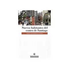 TOP10BOOKS - LIBRO Nuevos Habitantes Del Centro De Santiago