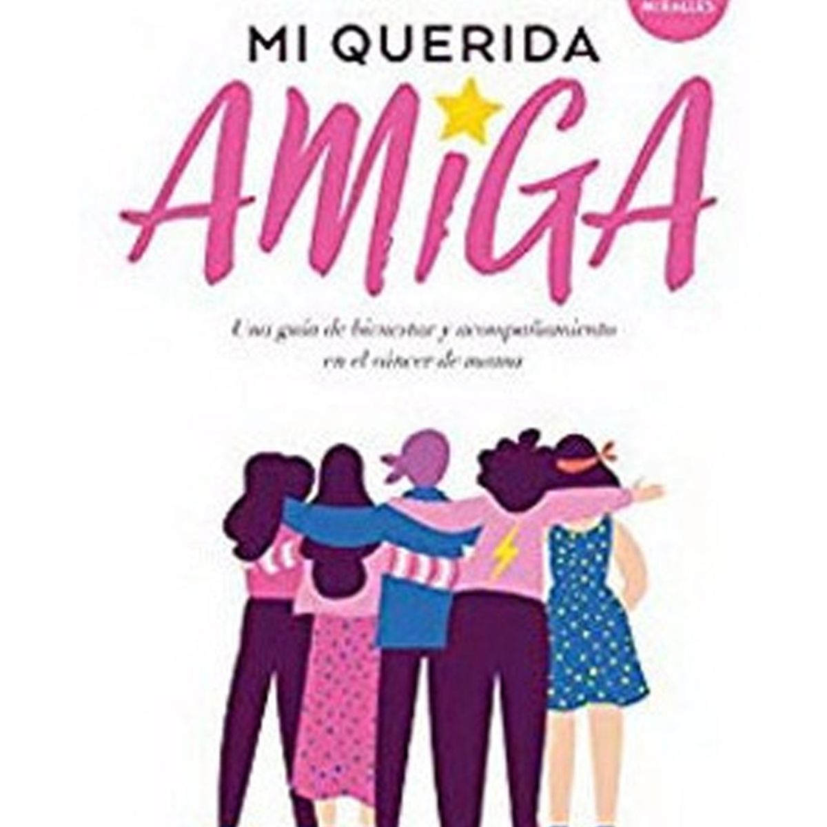 TOP10BOOKS - LIBRO MI Querida Amiga - Mi Querida Amiga