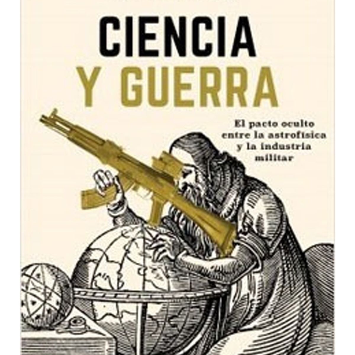 TOP10BOOKS - LIBRO Ciencia Y g u e r r a - Ciencia Y g u e r r a
