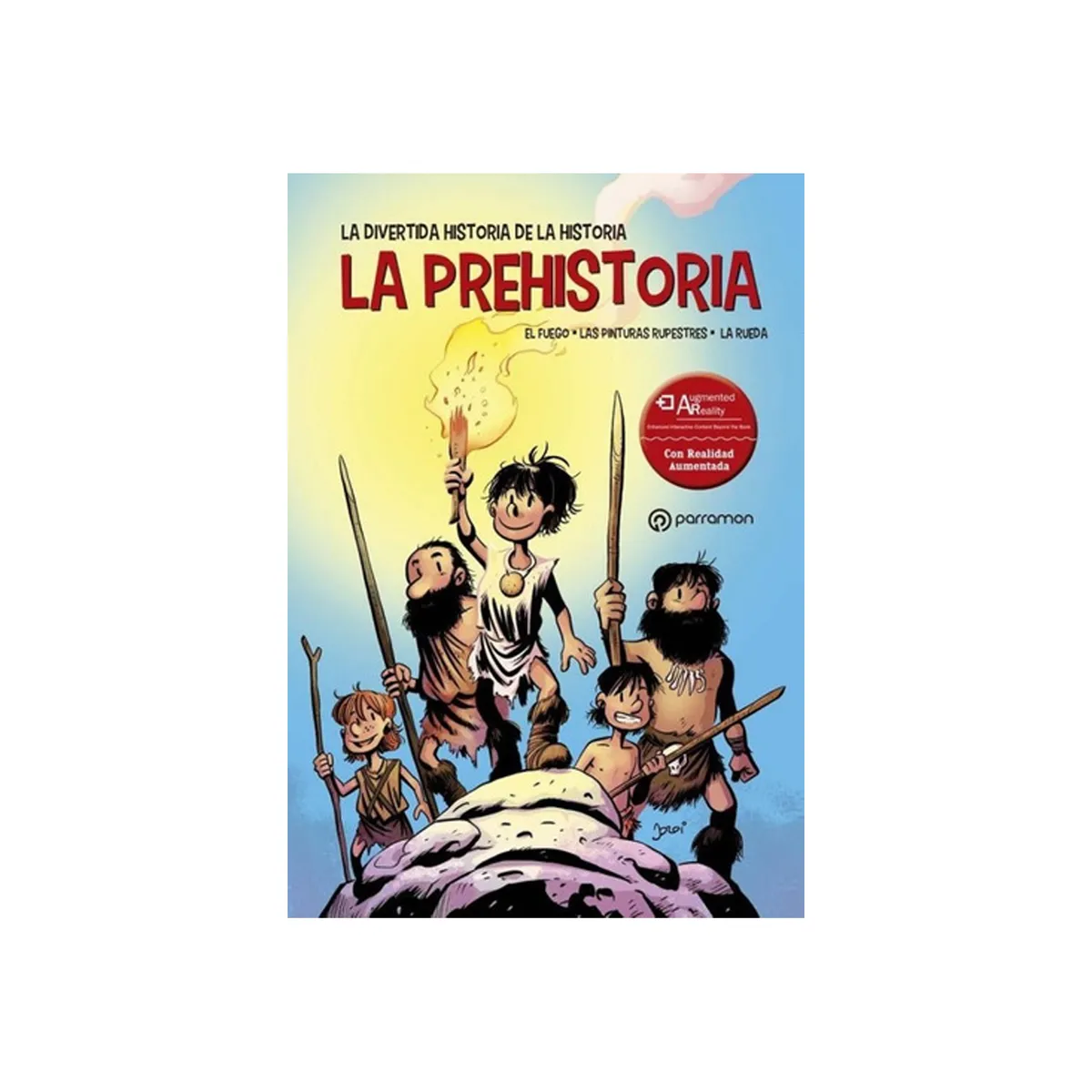 TOP10BOOKS - LIBRO La Prehistoria Divertida Historia De La Historia (realidad Aumentada)