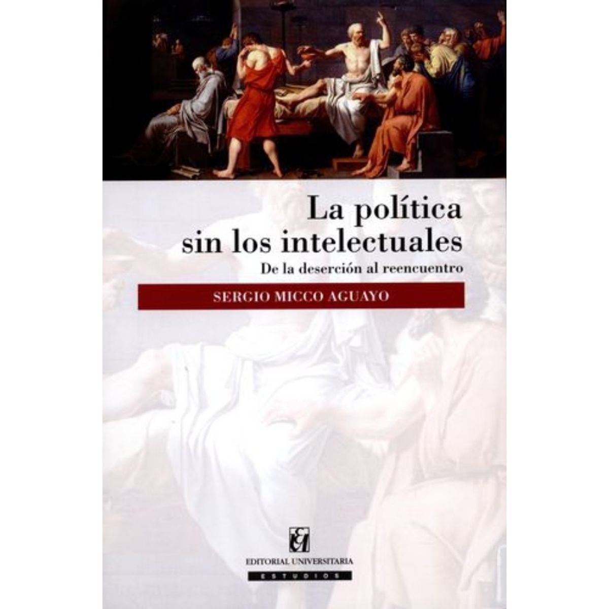 TOP10BOOKS - LIBRO La Política s i n Los Intelectuales - La Política s i n Los Intelectuales