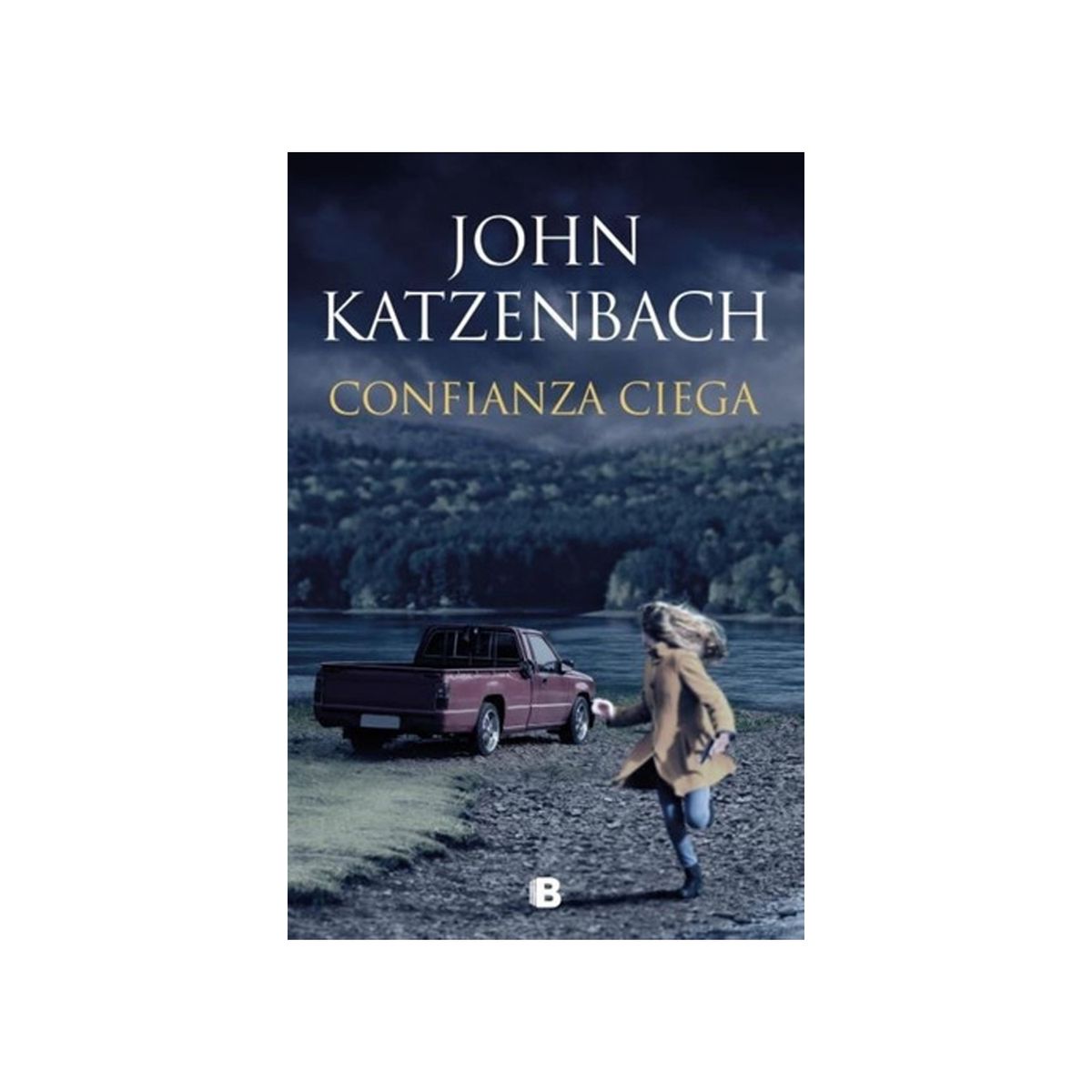 TOP10BOOKS - LIBRO Confianza Ciega - JOHN KATZENBACH