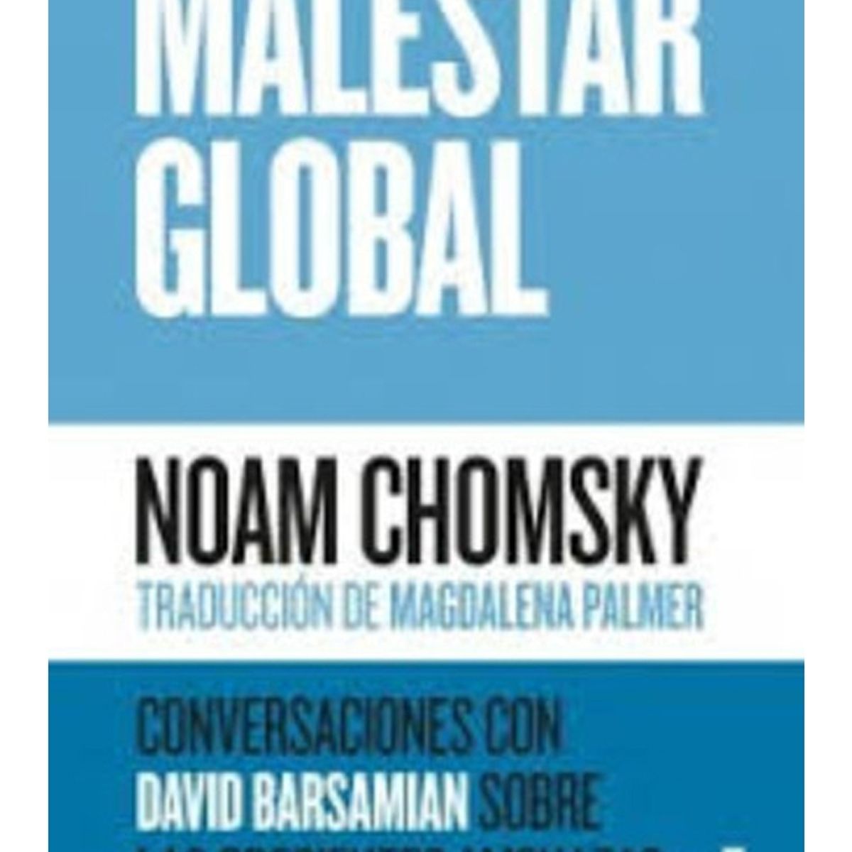 TOP10BOOKS - LIBRO Malestar Global: Conversaciones Con David Barsamian