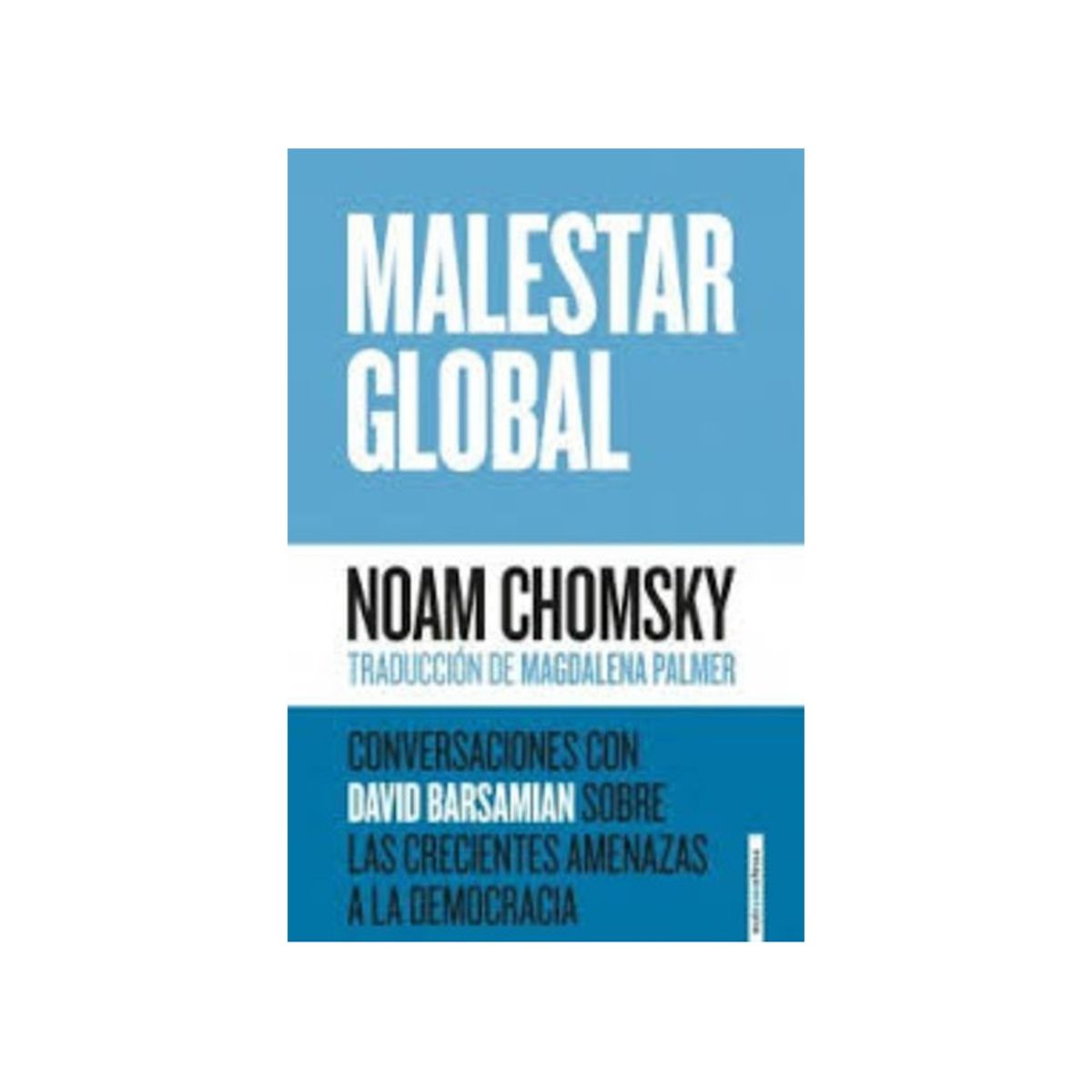 TOP10BOOKS - LIBRO Malestar Global: Conversaciones Con David Barsamian