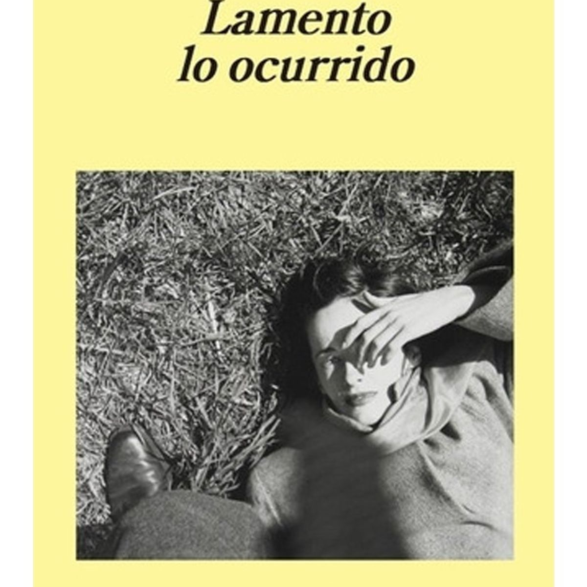 TOP10BOOKS - LIBRO Lamento Lo Ocurrido - Lamento Lo Ocurrido