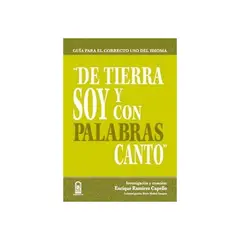 TOP10BOOKS - Libro De Tierra Soy Y Con Palabras Canto /735
