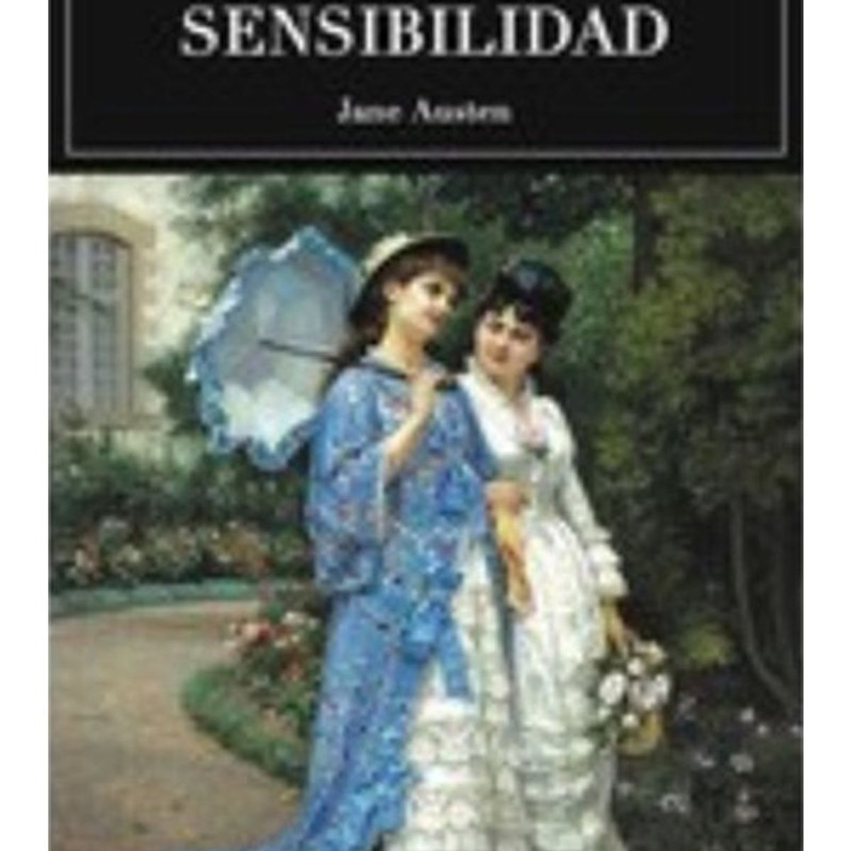 TOP10BOOKS - LIBRO Sentido Y Sensibilidad - Sentido Y Sensibilidad