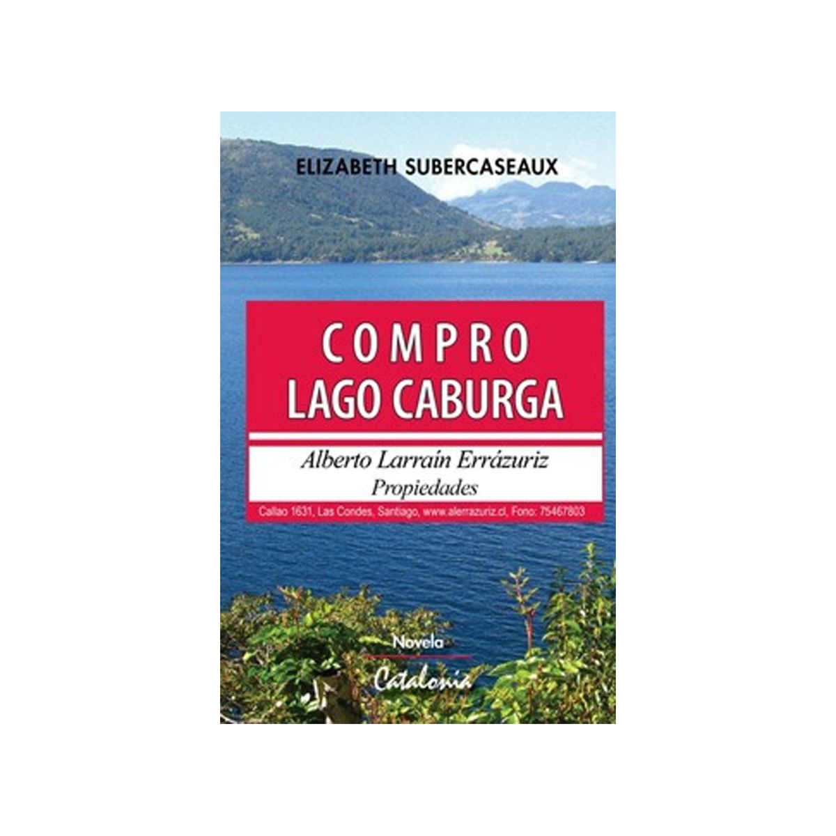 TOP10BOOKS - LIBRO Compro Lago Caburga - Compro Lago Caburga