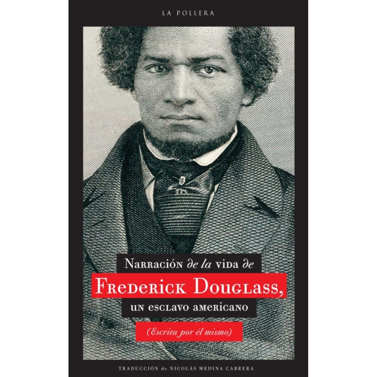 TOP10BOOKS - LIBRO Libro Narrativa De La Vida De Frederick Douglas, Un E s c l a v o