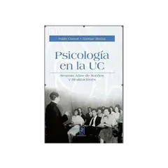 TOP10BOOKS - Libro PSICOLOGIA EN LA UC. SESENTA ANOS DE SUENOS Y REALIZACIONES