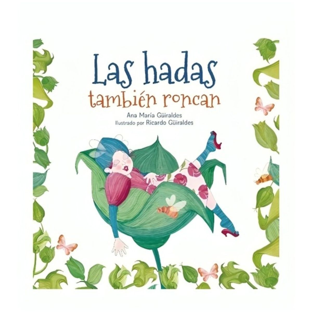TOP10BOOKS - LIBRO Las Hadas Tambien Roncan - Las Hadas Tambien Roncan