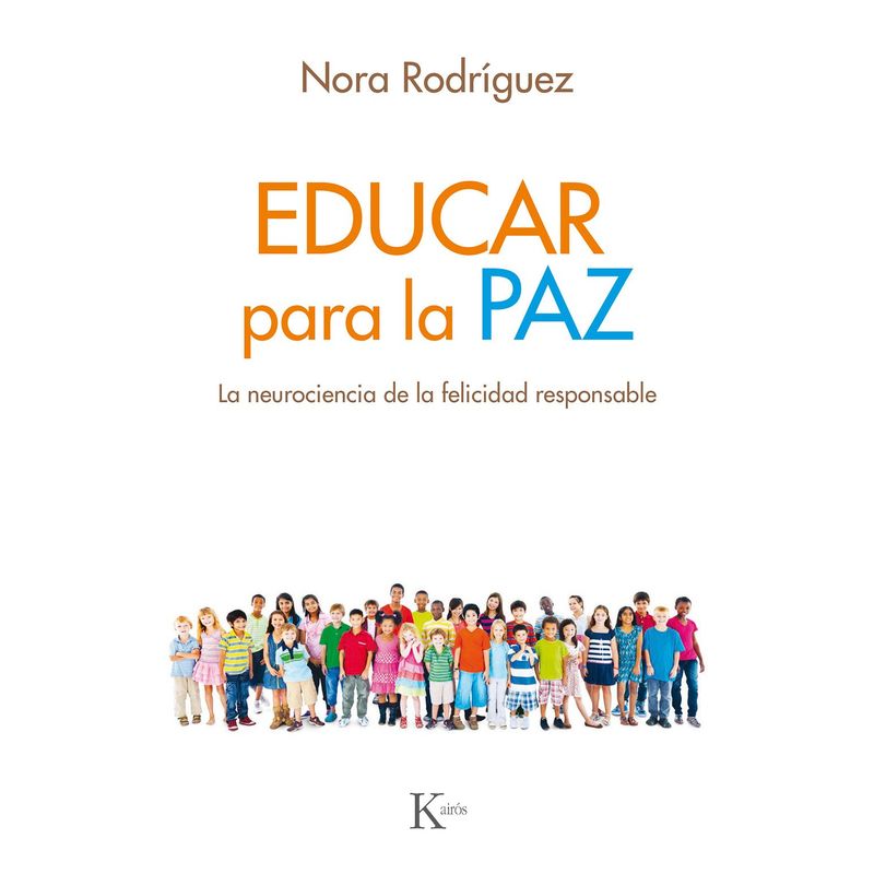 TOP10BOOKS - Libro EDUCAR PARA LA PAZ (NEUROCIENCIA DE FELICIDAD)