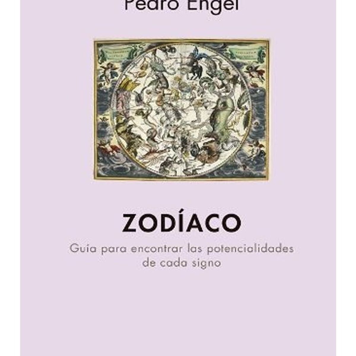 TOP10BOOKS - LIBRO Zodiaco. Guia Para Encontrar Las Potencialidades De Cada Signo