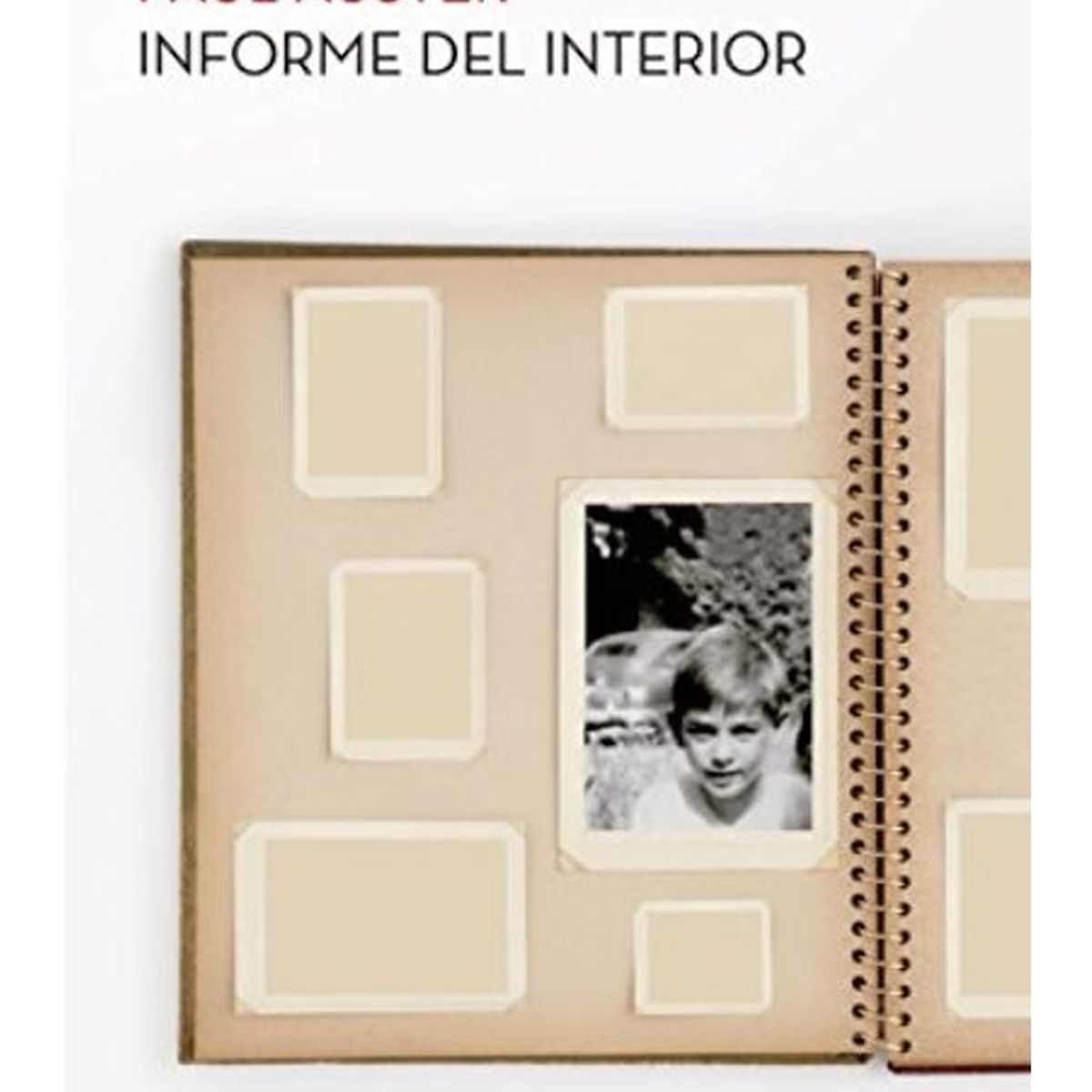 TOP10BOOKS - LIBRO Informe Del Interior - PAUL AUSTER