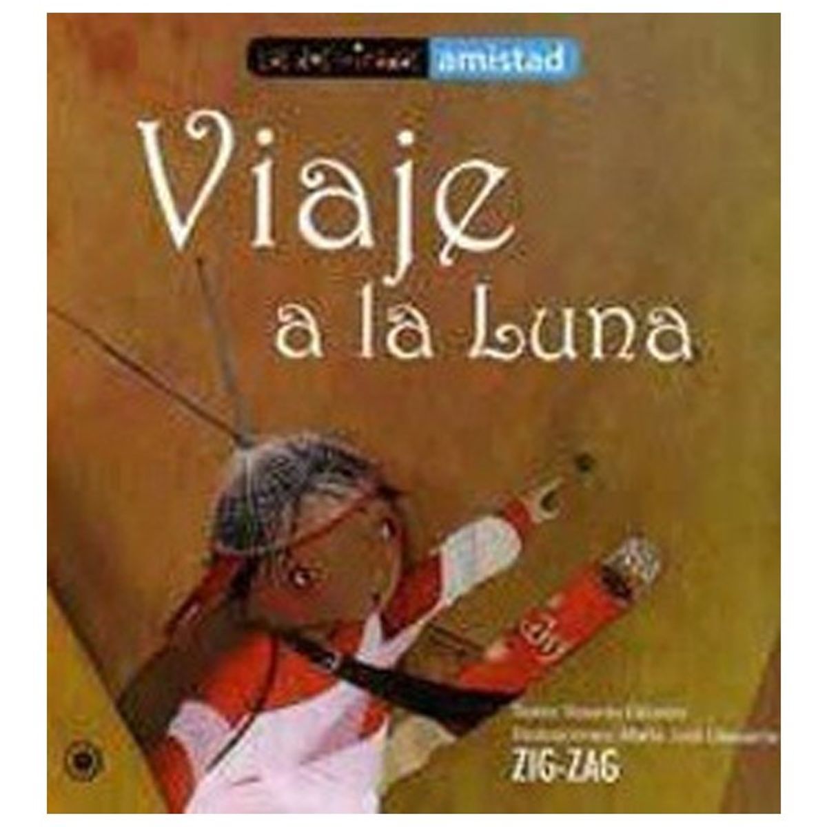 TOP10BOOKS - LIBRO Viaja A La Luna - Rosario Elizalde