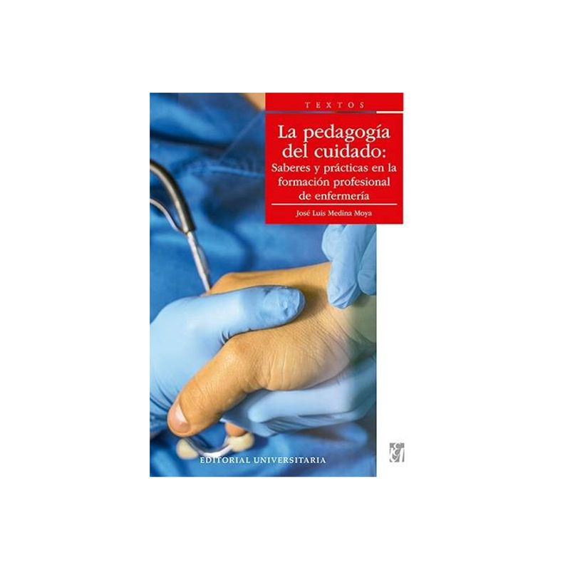 TOP10BOOKS - Libro La Pedagogía Del Cuidado /582