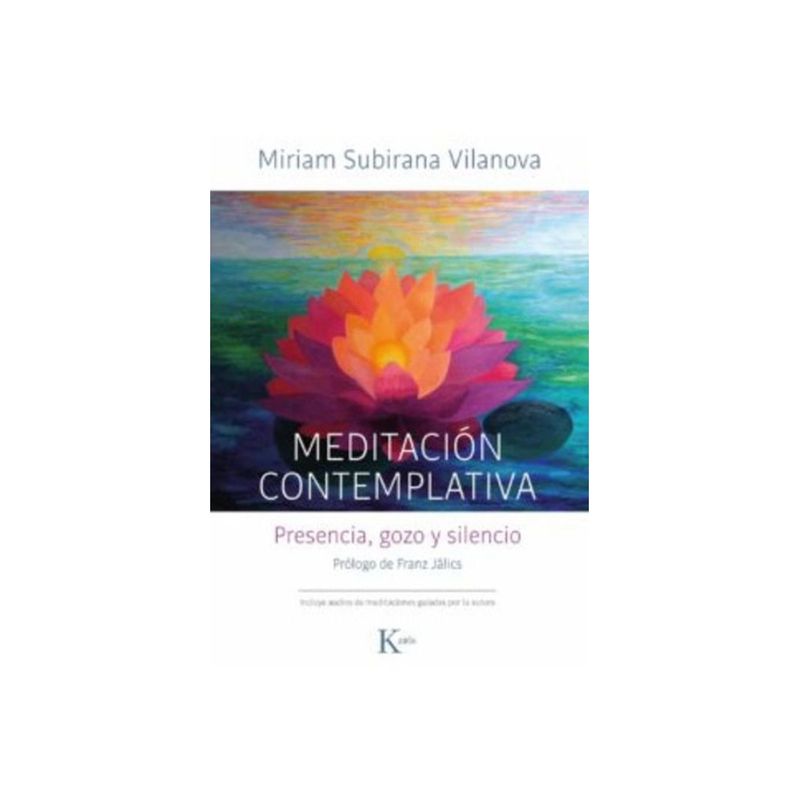 TOP10BOOKS - Libro MEDITACION CONTEMPLATIVA PRESENCIA GOZO Y SILENCIO