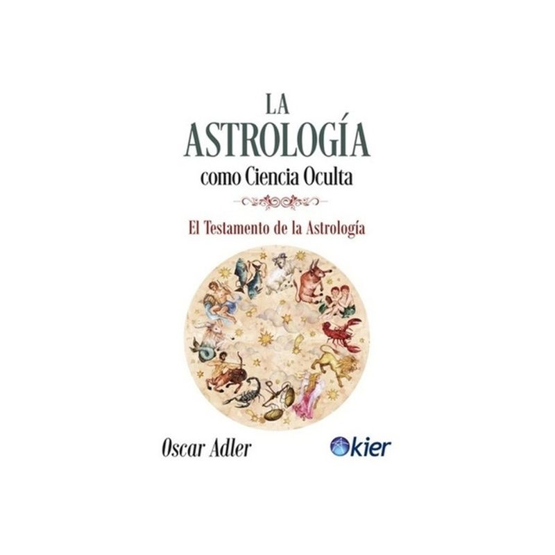 TOP10BOOKS - Libro Libro La Astrología Como Ciencia Oculta. Envio Gratis /101 / Oscar Adler