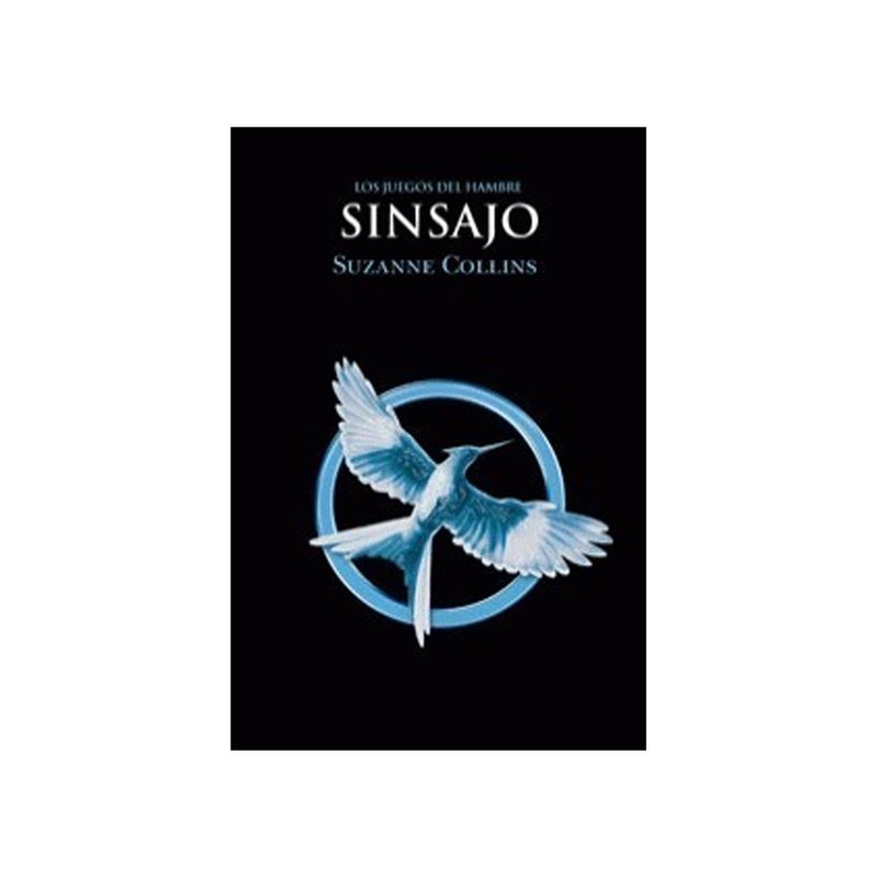 TOP10BOOKS - Libro SINSAJO: LOS JUEGOS DEL HAMBRE 3