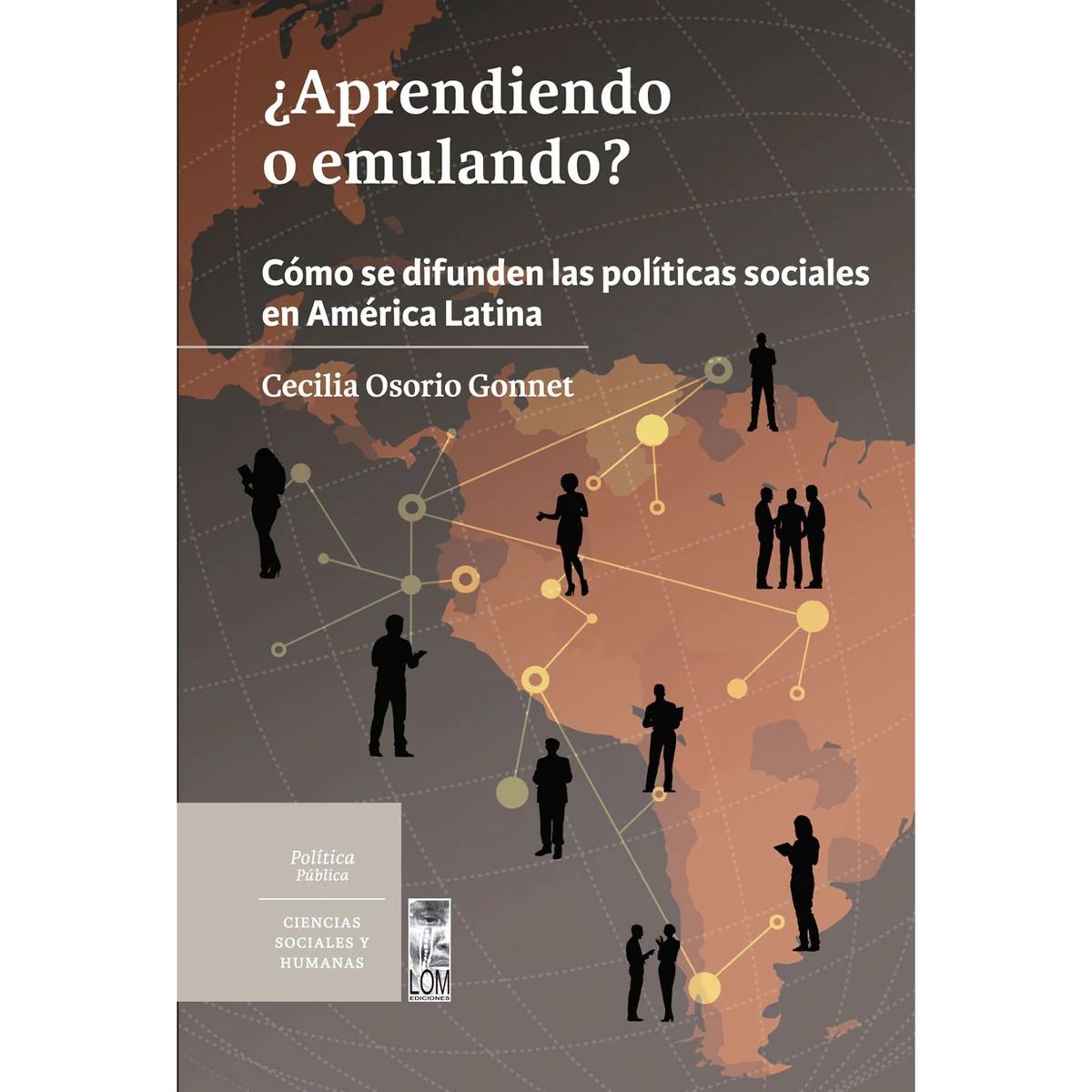 TOP10BOOKS - LIBRO ¿aprendiendo O Emulando? Cómo Se Difunden Las Políticas Sociales En