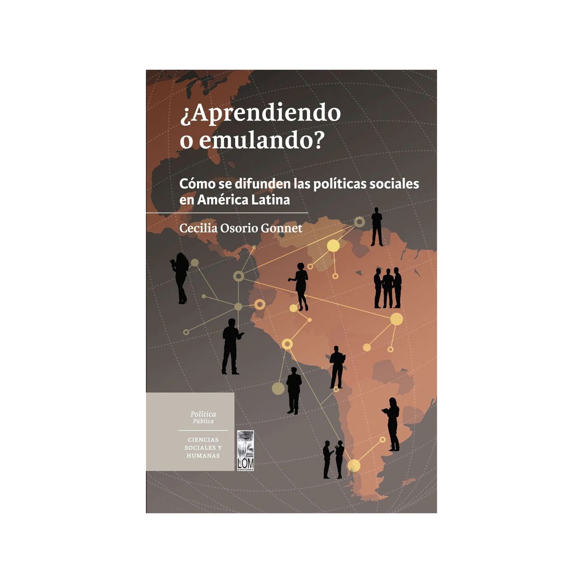 TOP10BOOKS - LIBRO ¿aprendiendo O Emulando? Cómo Se Difunden Las Políticas Sociales En