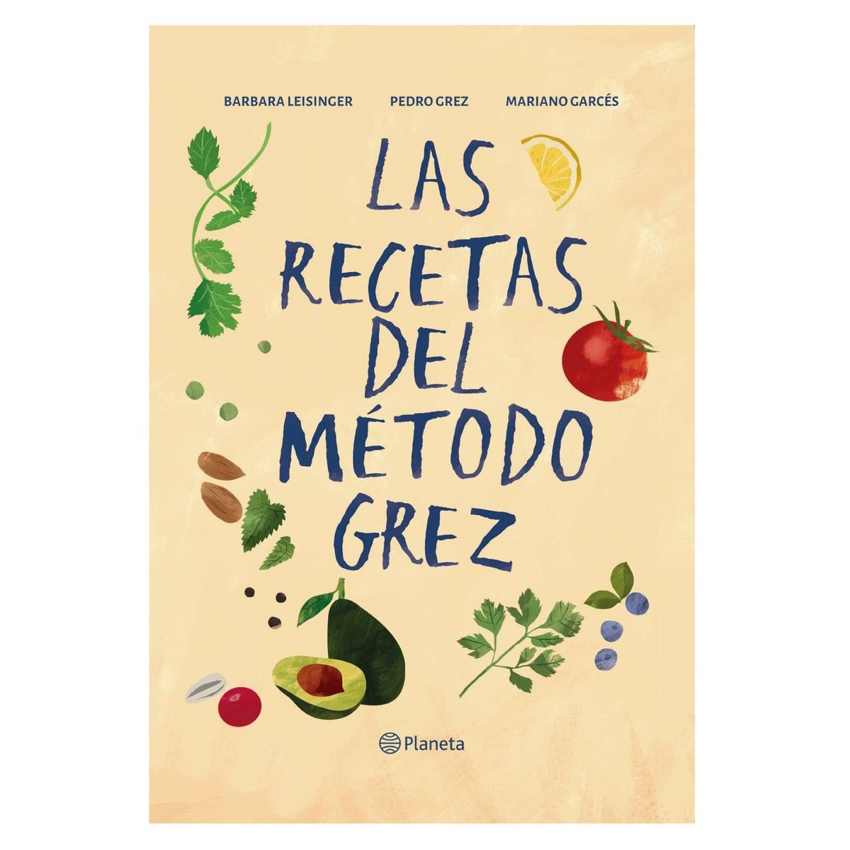 TOP10BOOKS - LIBRO Las Recetas Del Método Grez - P. GREZ - B. LEISINGER - M. GARCES