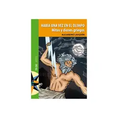 TOP10BOOKS - LIBRO HABIA UNA VEZ EN EL OLIMPO / ALEJANDRO LAVQUEN / ZIG ZAG