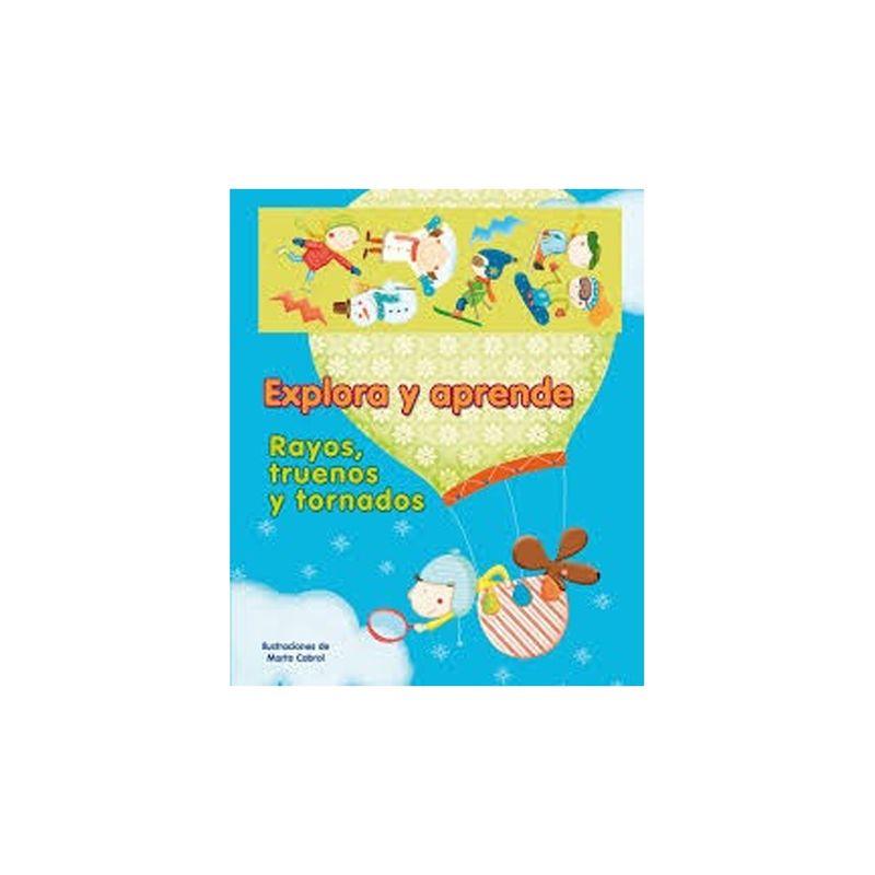TOP10BOOKS - Libro EXPLORA Y APRENDE-RAYOS, TRUENOS Y TORNADOS