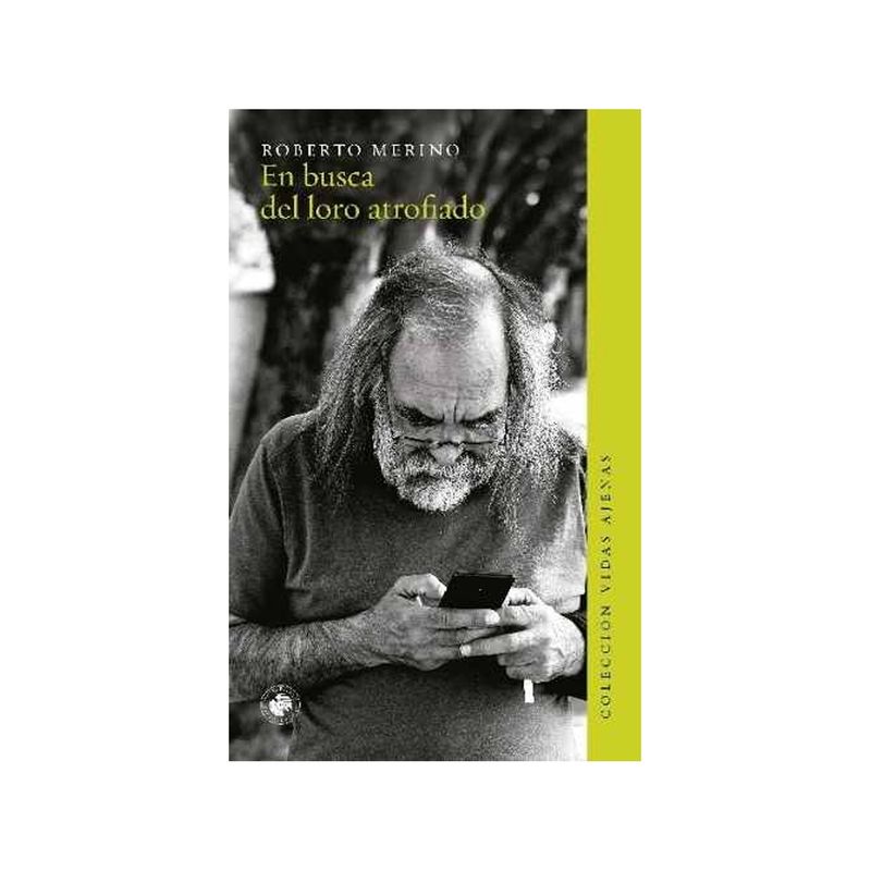 TOP10BOOKS - Libro EN BUSCA DEL LORO ATROFIADO