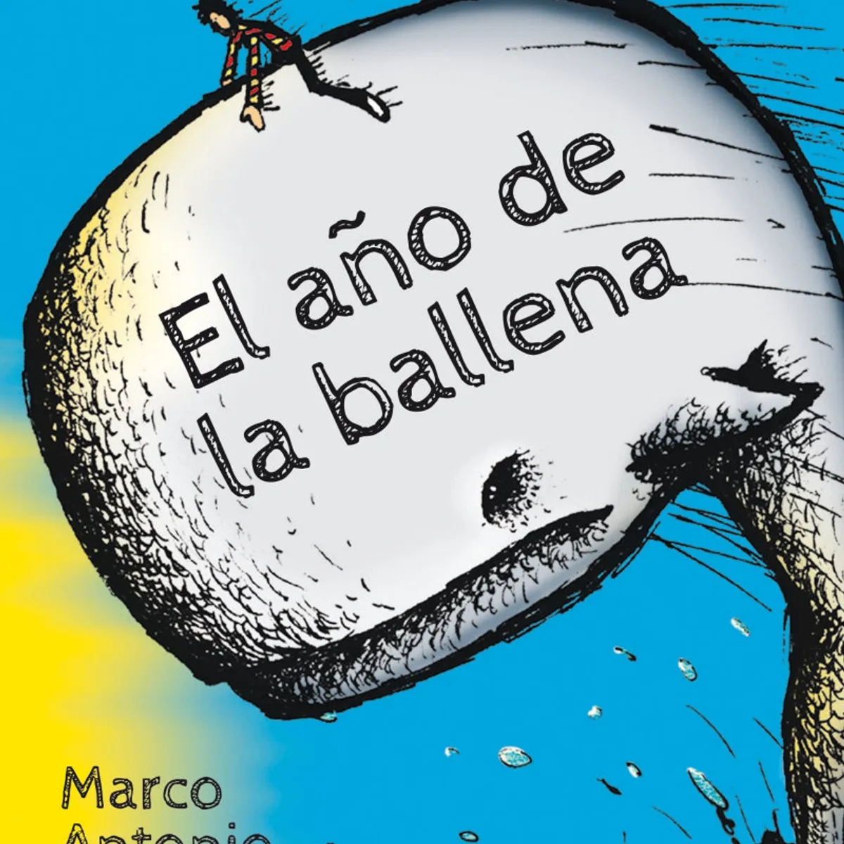 TOP10BOOKS - LIBRO El Ano De La Ballena - Marco Antonio de la Parra