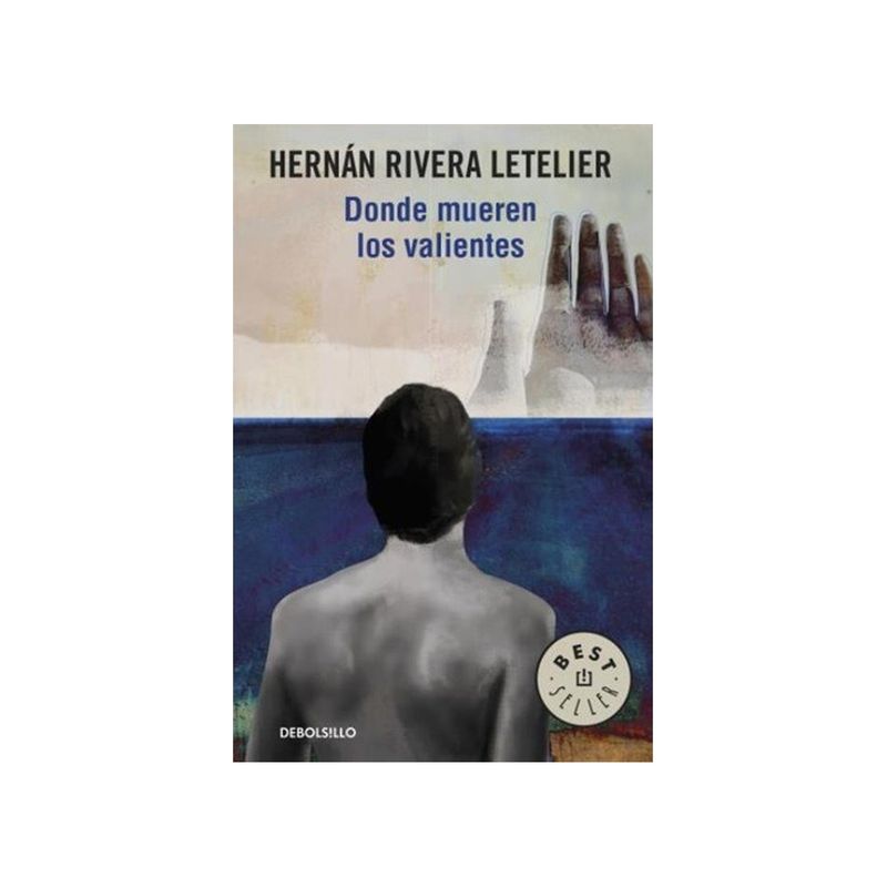 TOP10BOOKS - Libro Donde Mueren Los Valientes /382