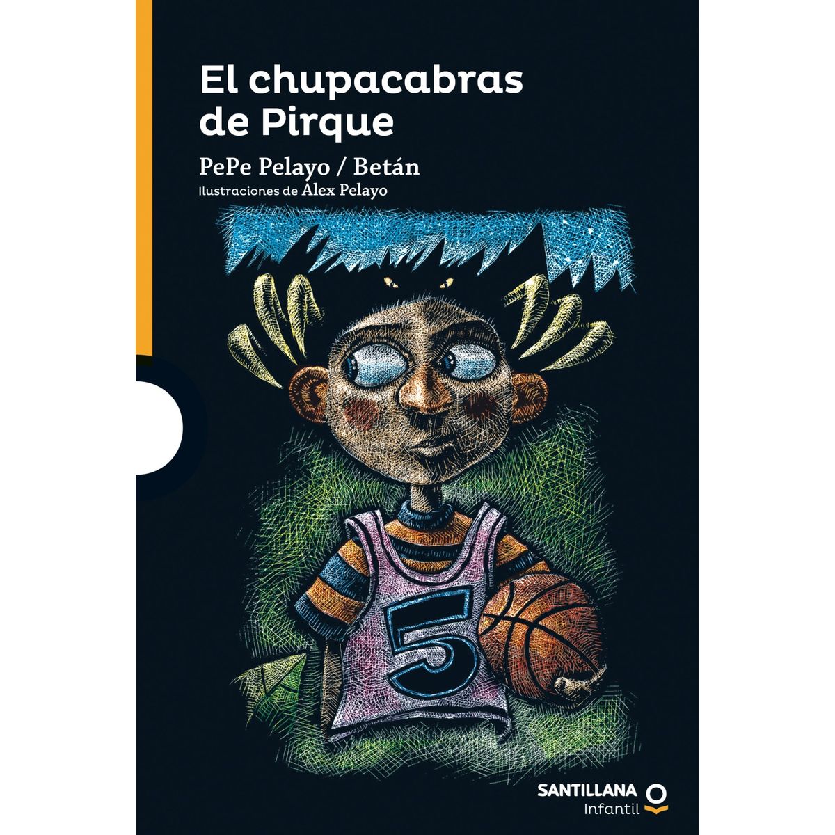 TOP10BOOKS - Libro El chupacabras de Pirque / Pepe Pelayo -423-