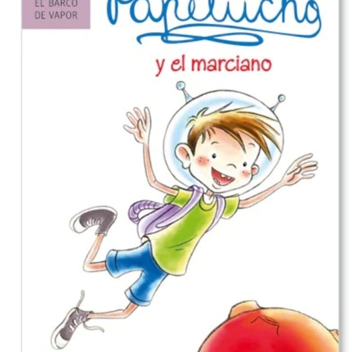 TOP10BOOKS - LIBRO Papelucho Y El Marciano - Papelucho Y El Marciano