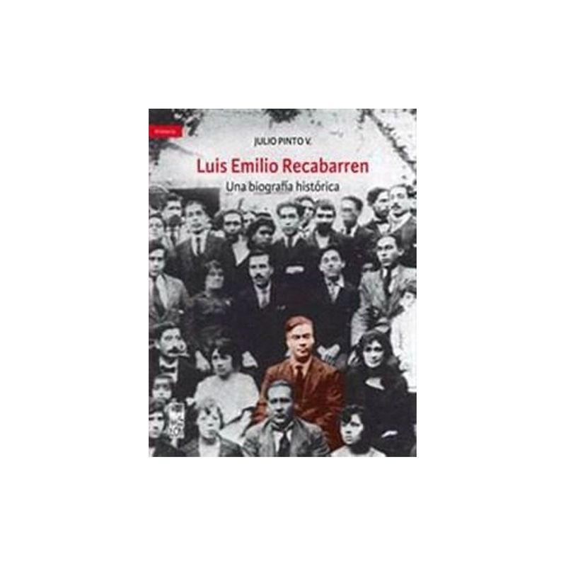 TOP10BOOKS - Libro Luis Emilio Recabarren: Una Biografía Histórica /543