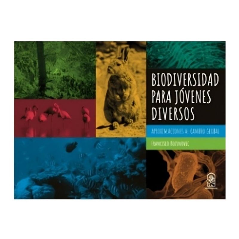 TOP10BOOKS - Libro BIODIVERSIDAD PARA JOVENES DIVERSOS. APROXIMACIONES AL CAMBIO GLOBAL