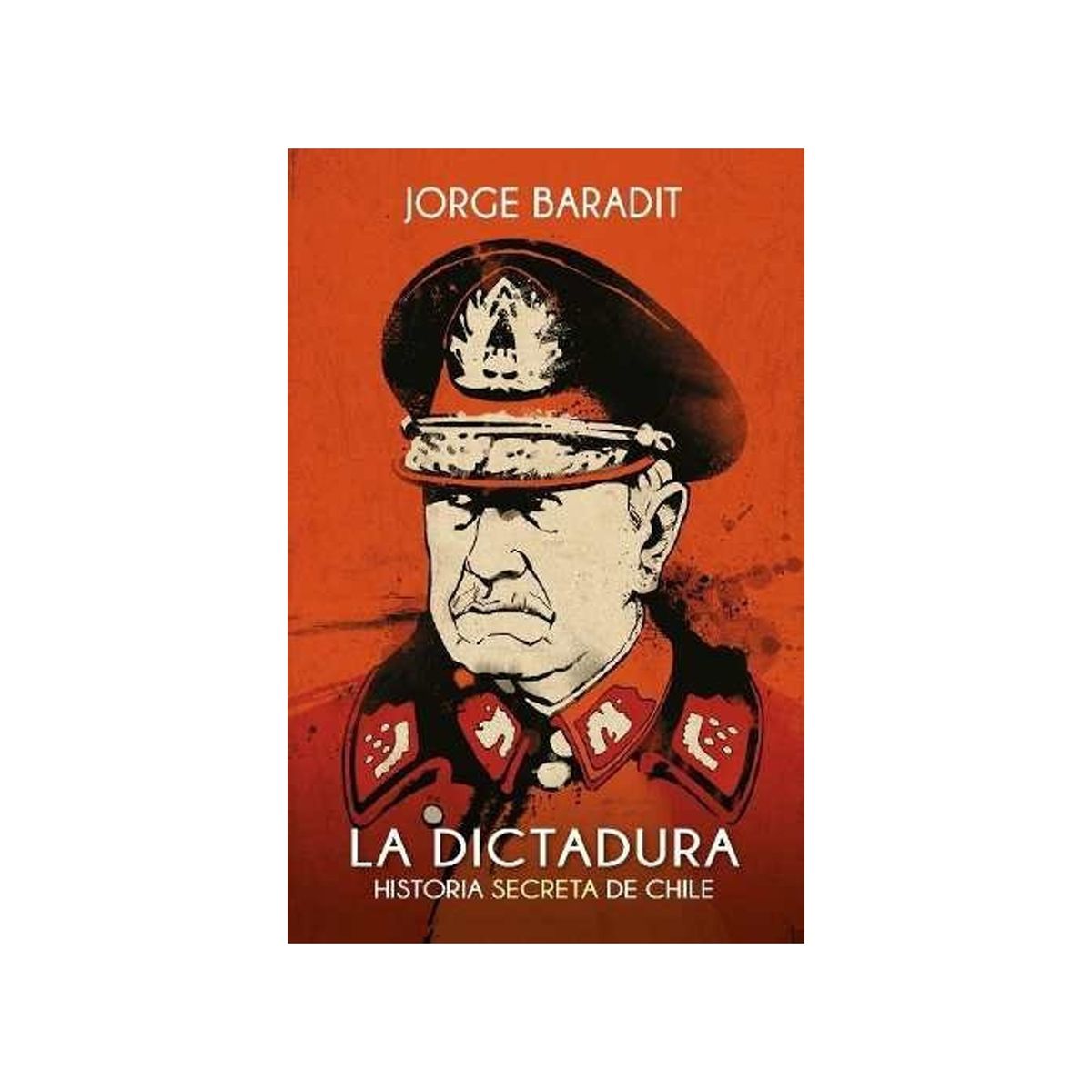 TOP10BOOKS - LIBRO La Dictadura - Jorge Baradit