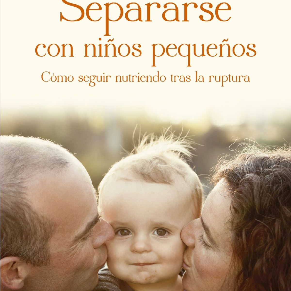 TOP10BOOKS - LIBRO Separarse Con Niños Pequeños - Separarse Con Niños Pequeños