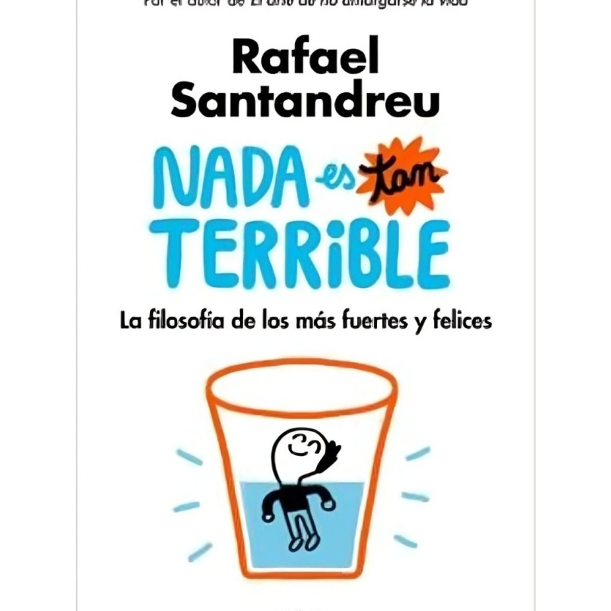 TOP10BOOKS - LIBRO Nada Es Tan Terrible - Nada Es Tan Terrible