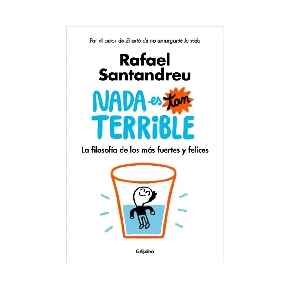 TOP10BOOKS - LIBRO Nada Es Tan Terrible - Nada Es Tan Terrible
