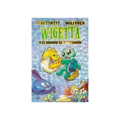 TOP10BOOKS - Libro Wigetta Y El Mundo De Trotuman -633-