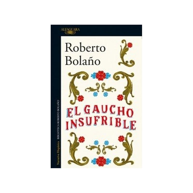 TOP10BOOKS - Libro EL GAUCHO INSUFRIBLE