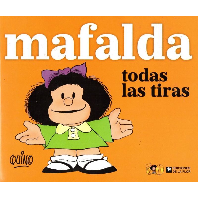 TOP10BOOKS - Libro MAFALDA TODAS LAS TIRAS