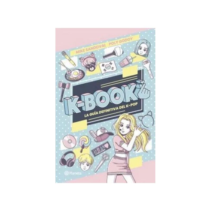TOP10BOOKS - Libro K-BOOK LA GUIA DEFINITIVA DEL K-POP