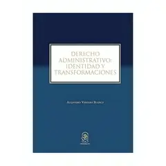 TOP10BOOKS - LIBRO Derecho Administrativo: i d en t i d a d Y Transformaciones
