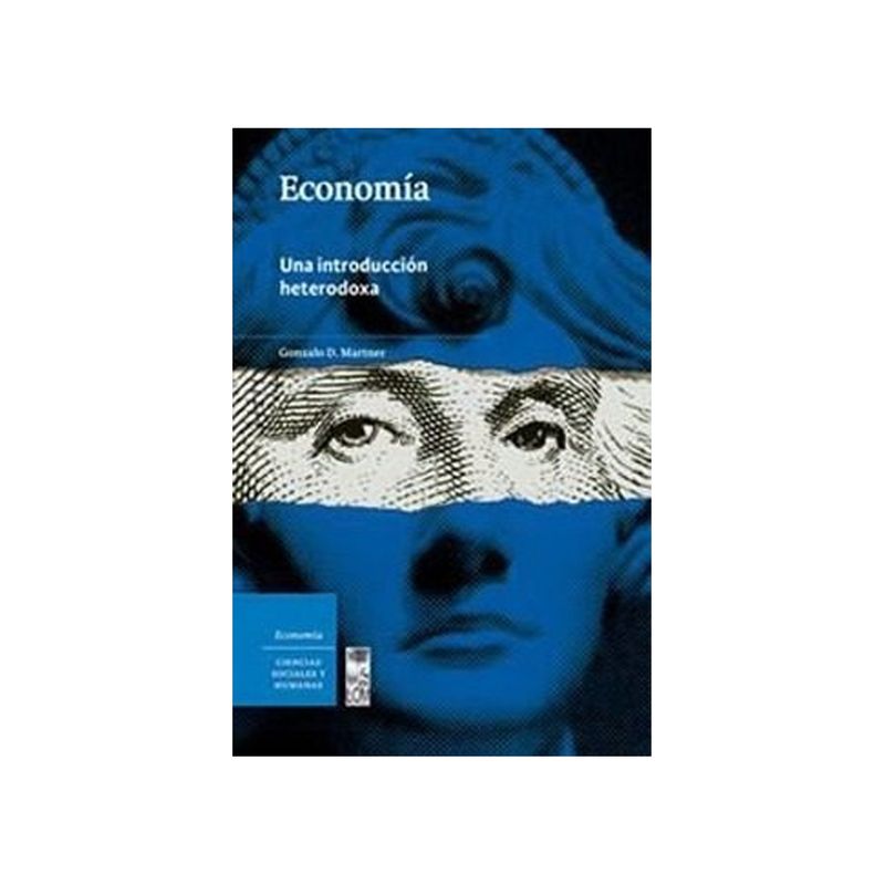 TOP10BOOKS - Libro Economía: Una Introducción Heterodoxa /544