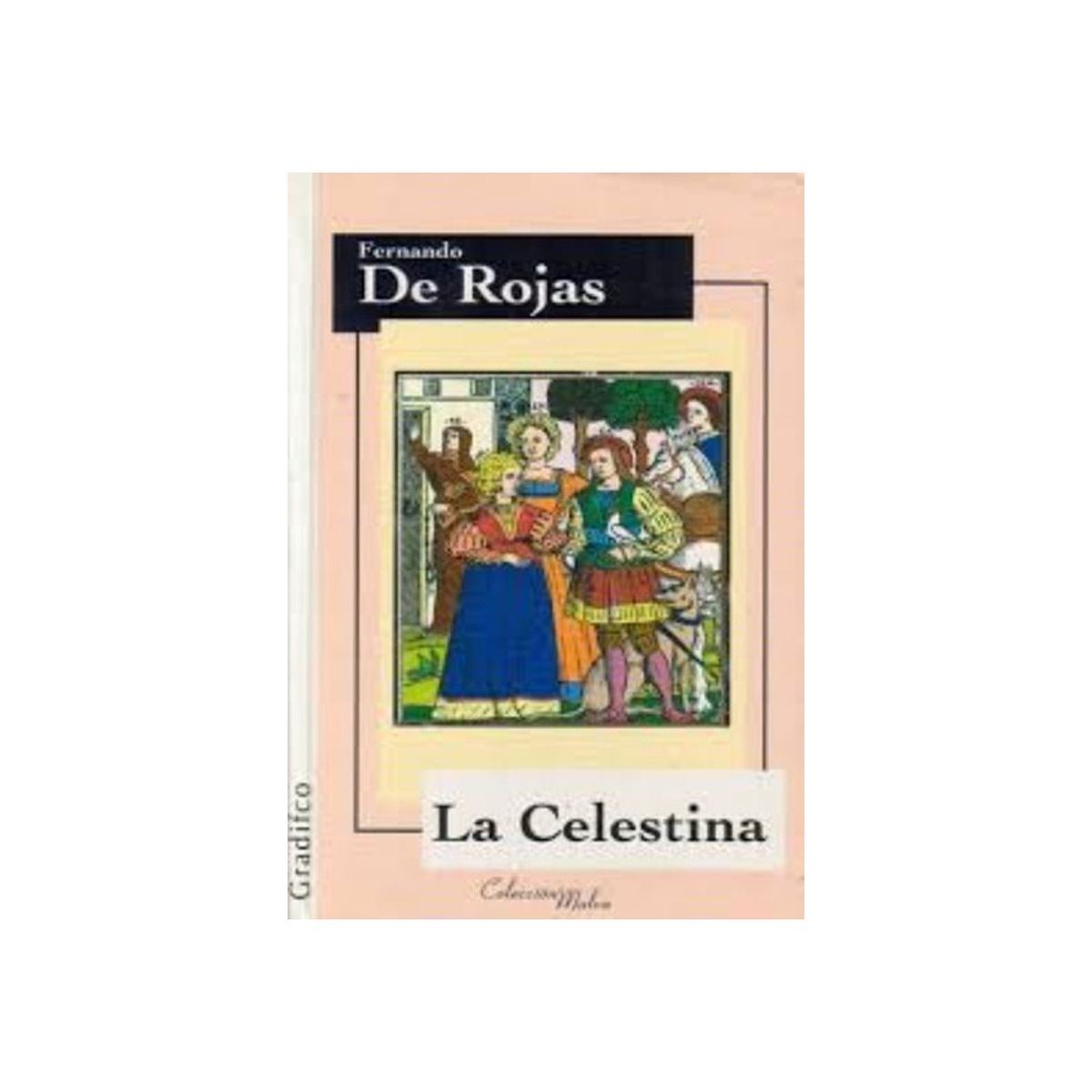 TOP10BOOKS - LIBRO La Celestina - La Celestina