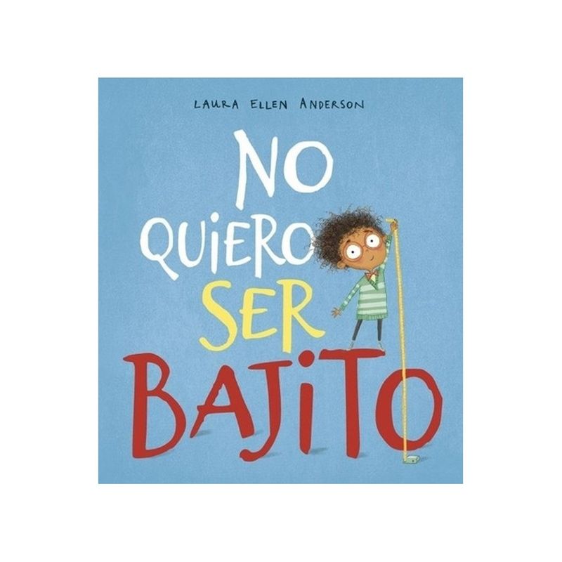 TOP10BOOKS - Libro No Quiero Ser Bajito /287